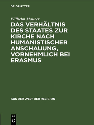 cover image of Das Verhältnis des Staates zur Kirche nach humanistischer Anschauung, vornehmlich bei Erasmus